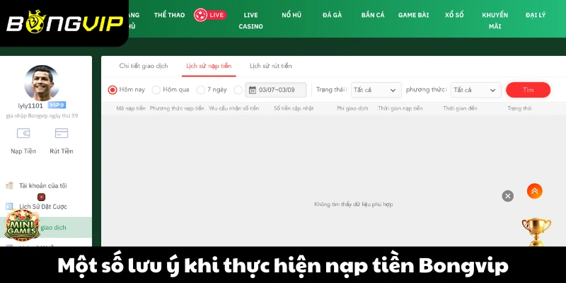 Một số lưu ý khi thực hiện nạp tiền Bongvip