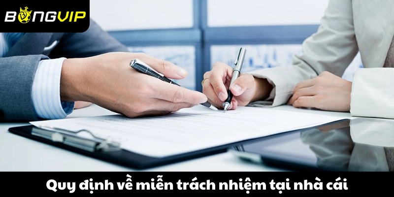 Quy định về miễn trách nhiệm cho người chơi tại nhà cái